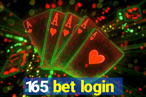 165 bet login